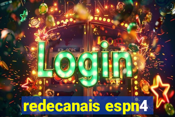 redecanais espn4